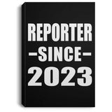 Reporter Since 2023 - Canvas Portrait