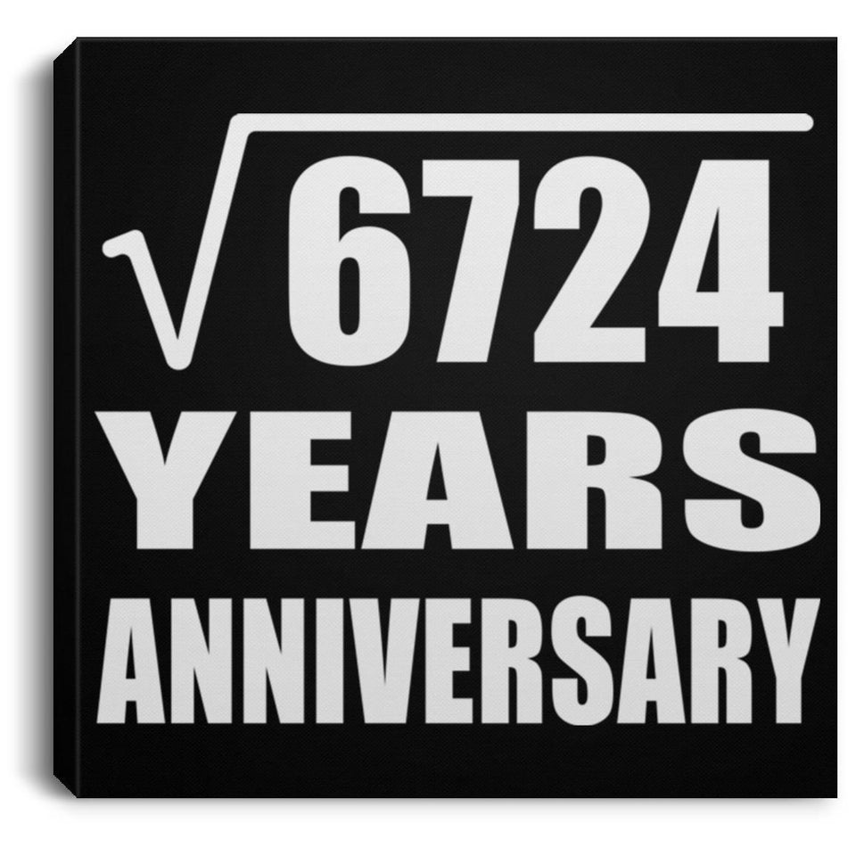 82nd Anniversary Square Root of 6724 Years Anniversary - Canvas Square