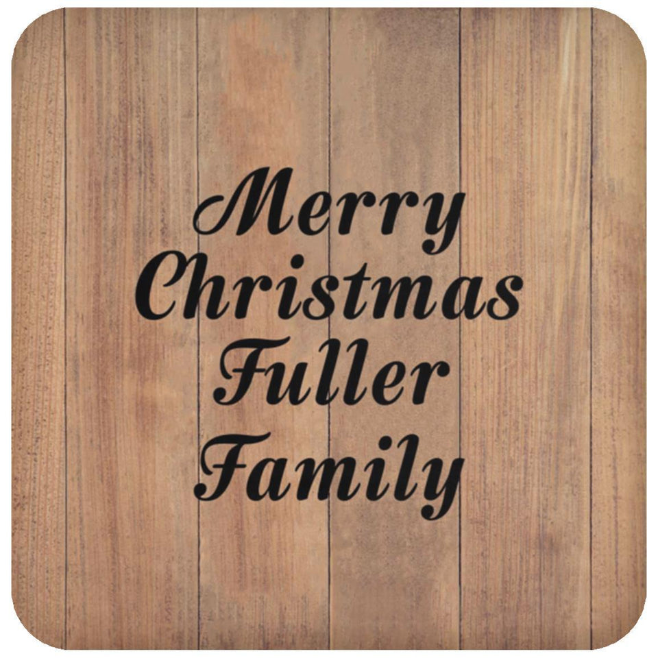 Merry Christmas Fuller Family - Drink Coaster C
