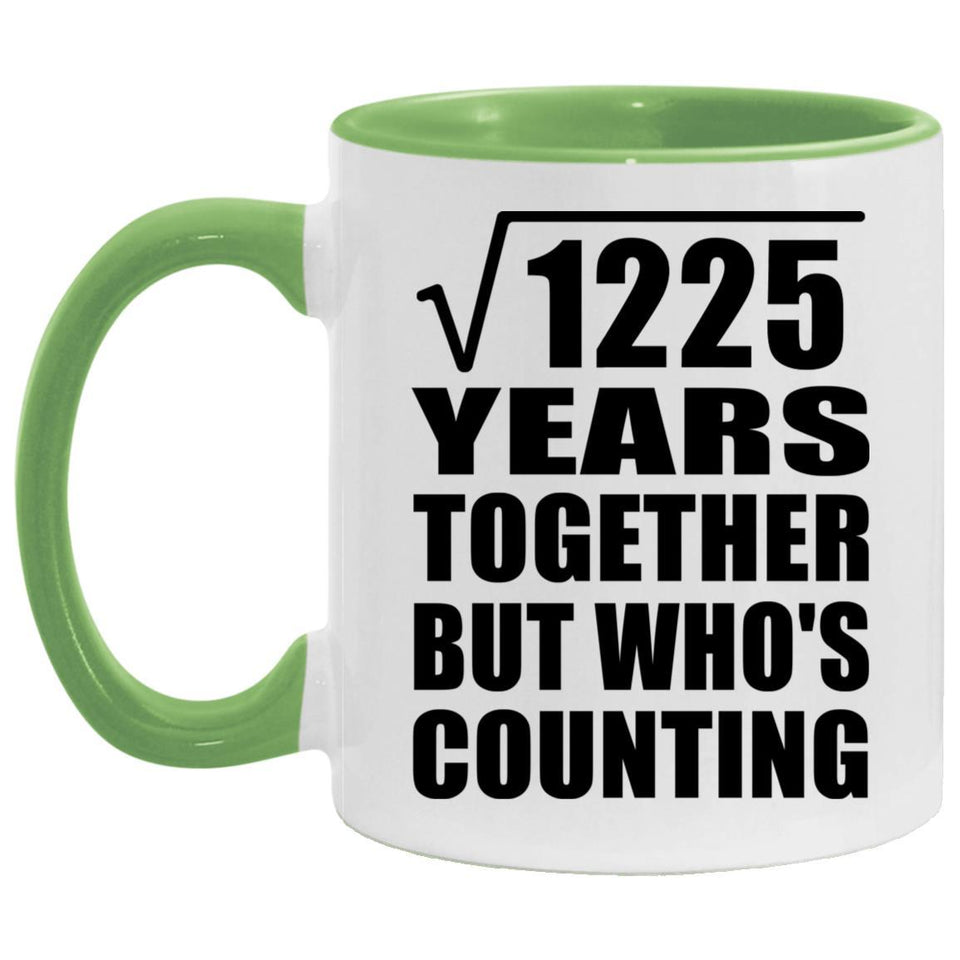 35th Anniversary Square Root of 1225 Years Who's Counting - 11oz Accent Mug Green