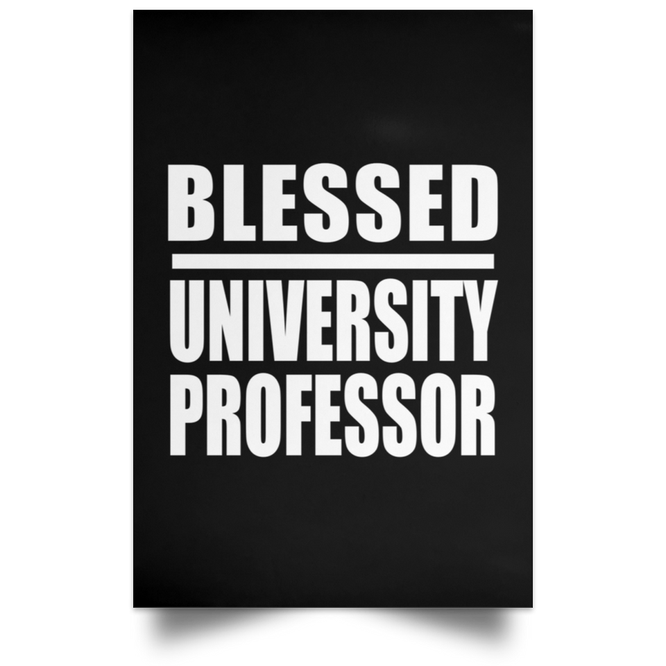 Blessed University Professor - Poster Portrait