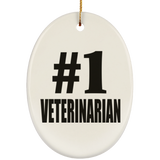 Number One #1 Veterinarian - Oval Ornament