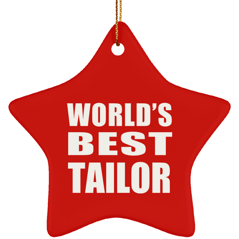 World's Best Tailor - Star Ornament