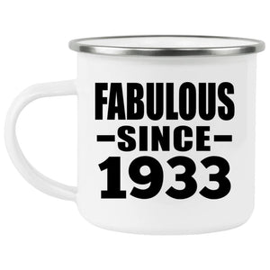 91st Birthday Fabulous Since 1933 - 12oz Camping Mug