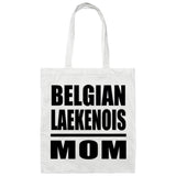 Belgian Laekenois Mom - Tote Bag White