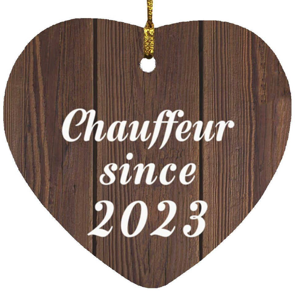 Chauffeur Since 2023 - Heart Ornament D