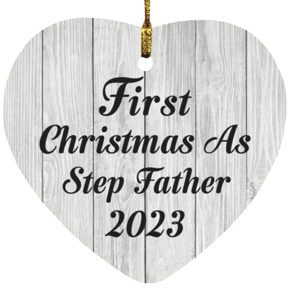 First Christmas As Step Father 2023 - Heart Ornament F