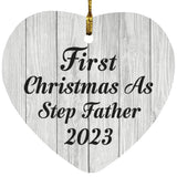 First Christmas As Step Father 2023 - Heart Ornament F