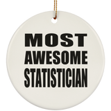 Most Awesome Statistician - Circle Ornament