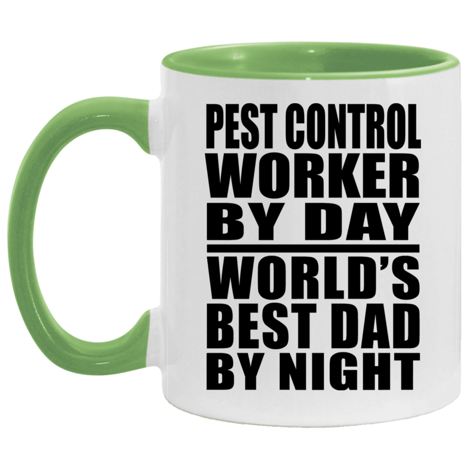 Pest Control Worker By Day World's Best Dad By Night - 11oz Accent Mug Green