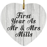 First Year As Mr & Mrs Mills - Heart Ornament F