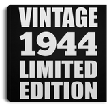 80th Birthday Vintage 1944 Limited Edition - Canvas Square
