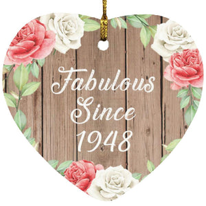 76th Birthday Fabulous Since 1948 - Heart Ornament B