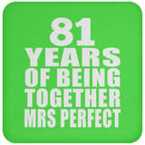 81st Anniversary 81 Years Of Being Mrs Perfect - Coaster