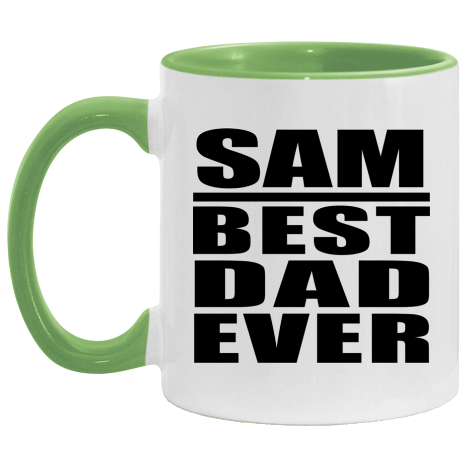 Sam Best Dad Ever - 11oz Accent Mug Green