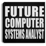 Future Computer Systems Analyst - Canvas Square