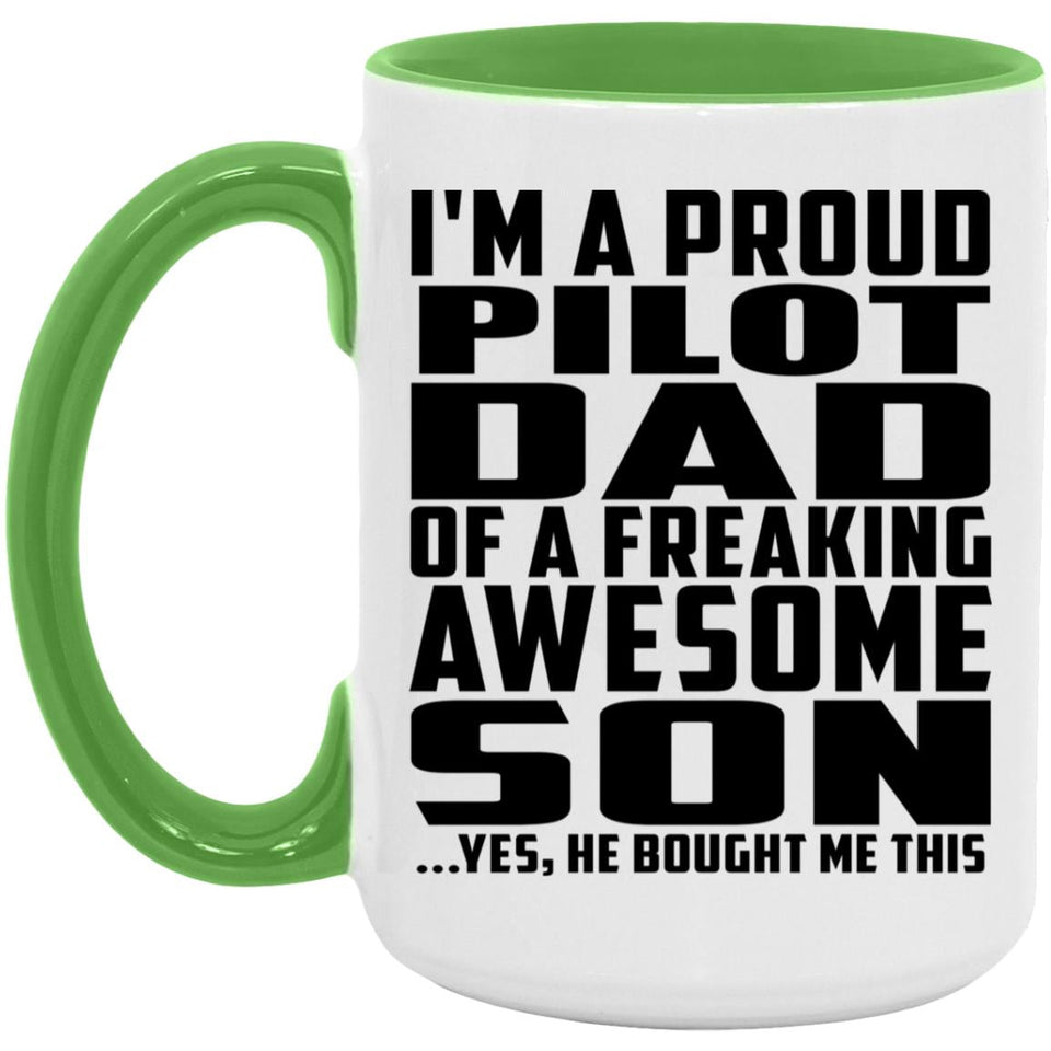Proud Pilot Dad Of Awesome Son - 15oz Accent Mug Green