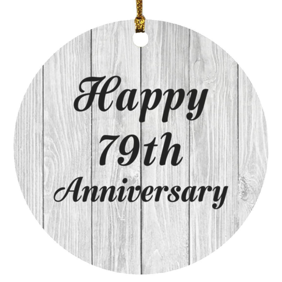 Happy 79th Anniversary - Circle Ornament F