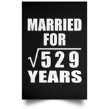 23rd Anniversary Married For Square Root of 529 Years - Poster Portrait