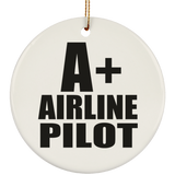 A+ Airline Pilot - Circle Ornament