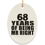 68th Anniversary 68 Years Of Being Mr Right - Oval Ornament
