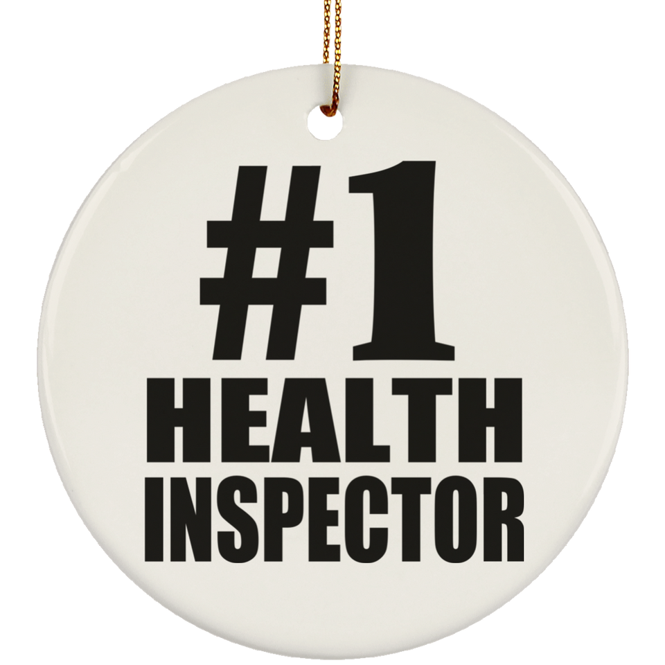 Number One #1 Health Inspector - Circle Ornament