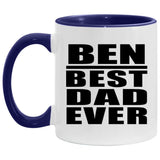 Ben Best Dad Ever - 11oz Accent Mug Purple