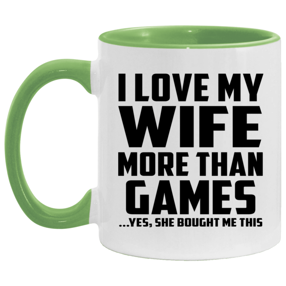 I Love My Wife More Than Games - 11oz Accent Mug Green