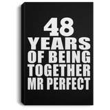 48th Anniversary 48 Years Of Being Mr Perfect - Canvas Portrait