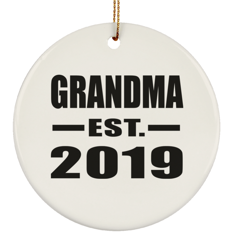 Grandma Established EST. 2019 - Circle Ornament
