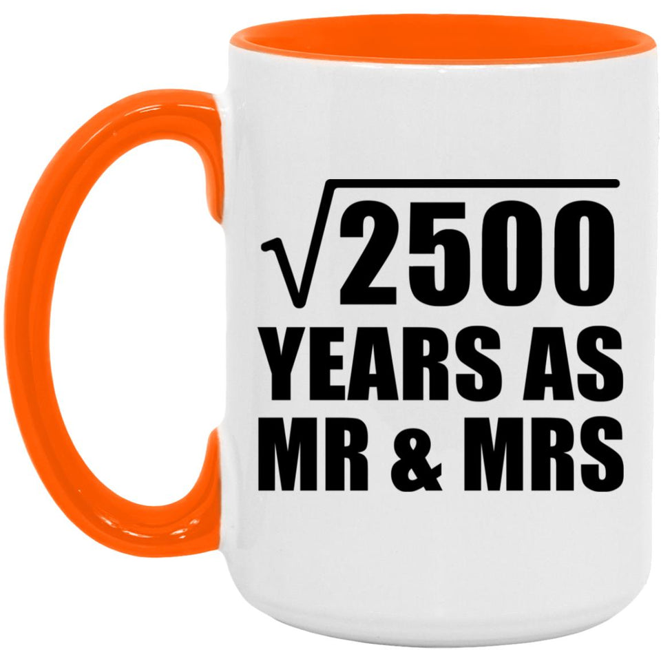 50th Anniversary Square Root of 2500 Years As Mr & Mrs - 15oz Accent Mug Orange