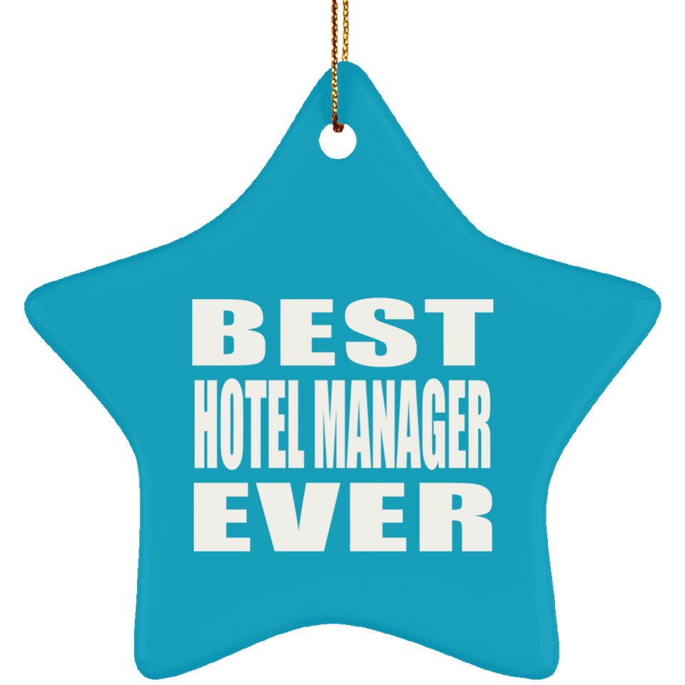 Best Hotel Manager Ever - Star Ornament