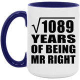 33rd Anniversary Square Root of 1089 Years of Being Mr Right - 15oz Accent Mug Purple