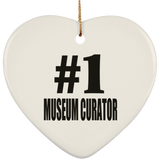 Number One #1 Museum Curator - Heart Ornament