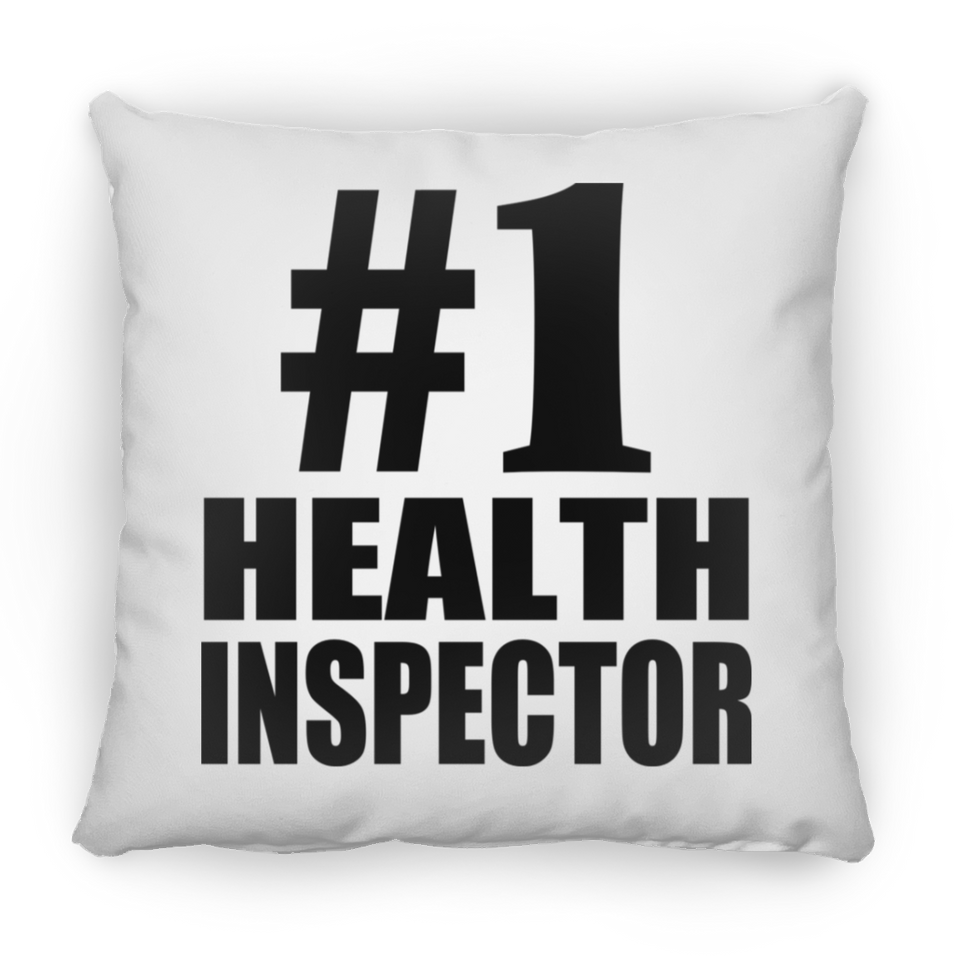Number One #1 Health Inspector - Throw Pillow