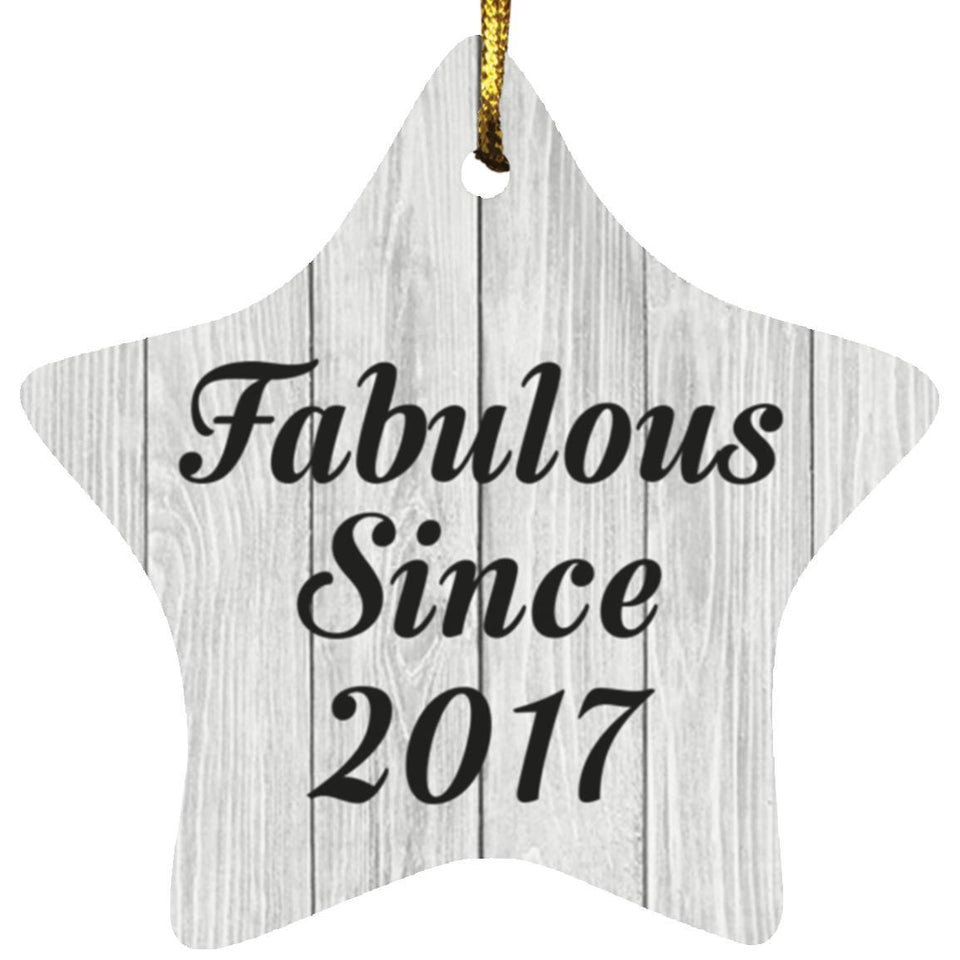 7th Birthday Fabulous Since 2017 - Star Ornament F