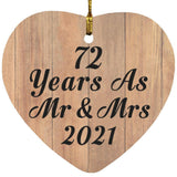 72 Years As Mr & Mrs 2021 - Heart Ornament C