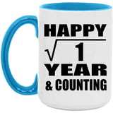 Happy 1st Anniversary Square Root of 1 Year & Counting - 15oz Accent Mug Blue