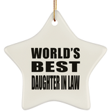 World's Best Daughter In Law - Star Ornament