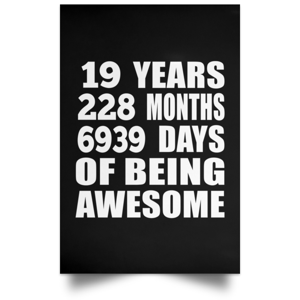 19th Birthday 19 Years 228 Months 6939 Days Of Awesome - Poster Portrait