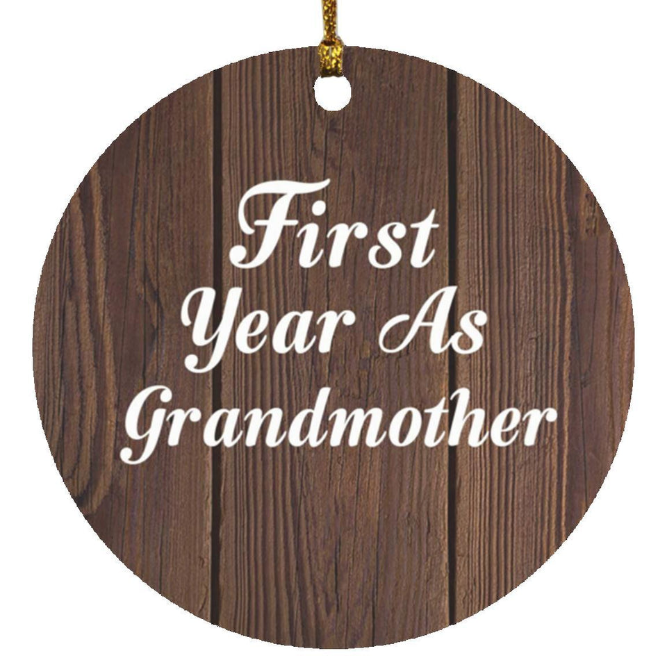 First Year As Grandmother - Circle Ornament D