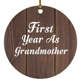 First Year As Grandmother - Circle Ornament D