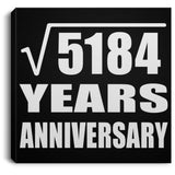 72nd Anniversary Square Root of 5184 Years Anniversary - Canvas Square