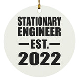 Stationary Engineer Established EST. 2022 - Circle Ornament