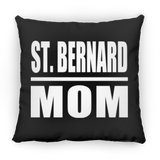 St. Bernard Mom - Throw Pillow Black