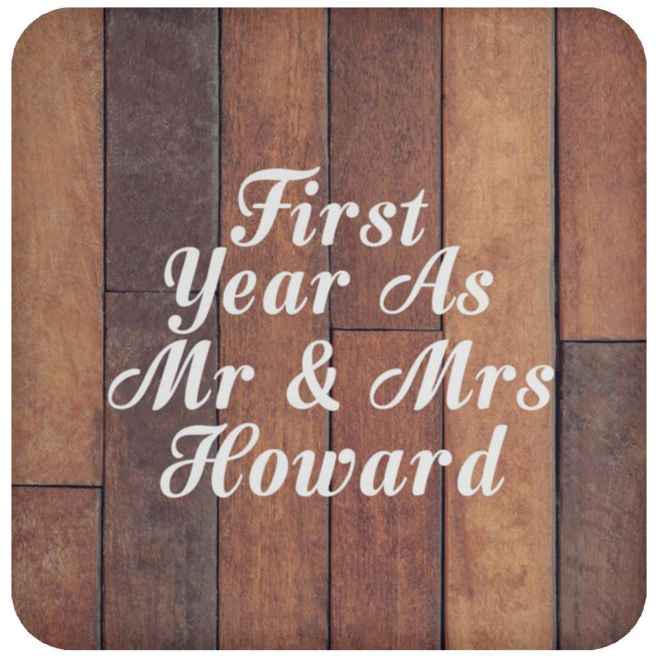 First Year As Mr & Mrs Howard - Drink Coaster E