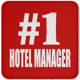 Number One #1 Hotel Manager - Drink Coaster