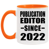 Publication Editor Since 2022 - 11oz Accent Mug Orange
