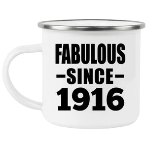 108th Birthday Fabulous Since 1916 - 12oz Camping Mug