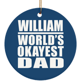 William World's Okayest Dad - Circle Ornament
